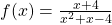 f(x)={x+4 \over x^{2} +x - 4}